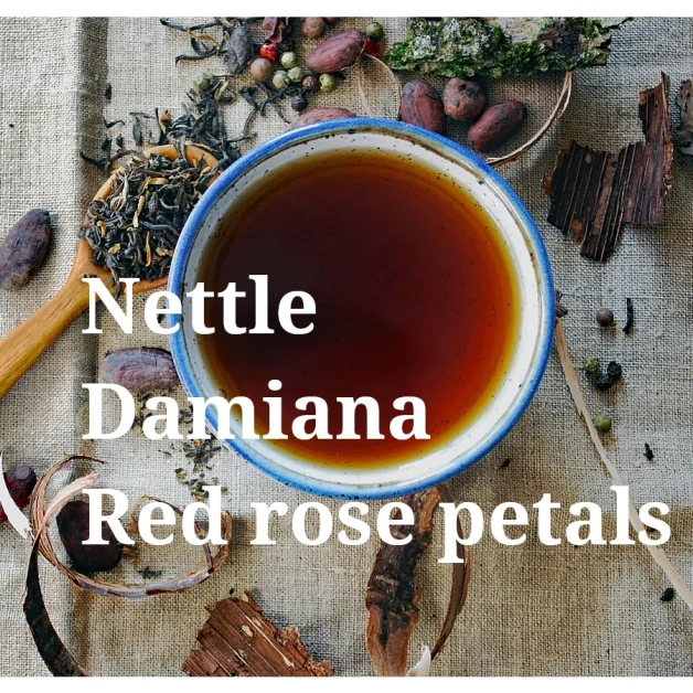 Nettle, Damiana, Red rose petal